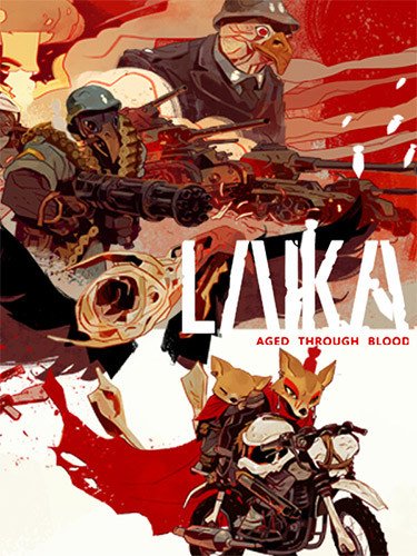 Laika: Aged Through Blood – v1.0.4-HohohoGames