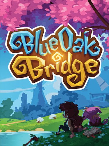Blue Oak Bridge – v20230707-HohohoGames