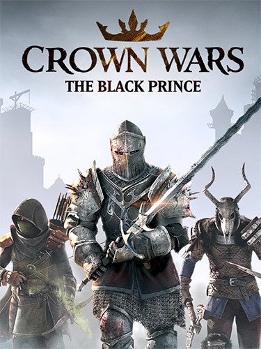 Crown Wars: The Black Prince + 2 DLCs + Windows 7 Fix-HohohoGames