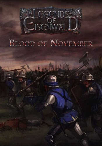 Eisenwald: Blood of November-HohohoGames