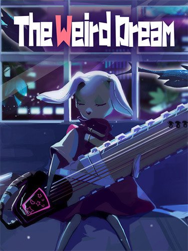 The Weird Dream-HohohoGames