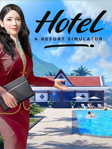Hotel: A Resort Simulator – Lake Edition + 2 DLCs-HohohoGames