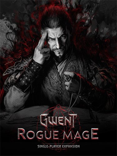 GWENT: Rogue Mage – v1.0.0.84005023307-HohohoGames