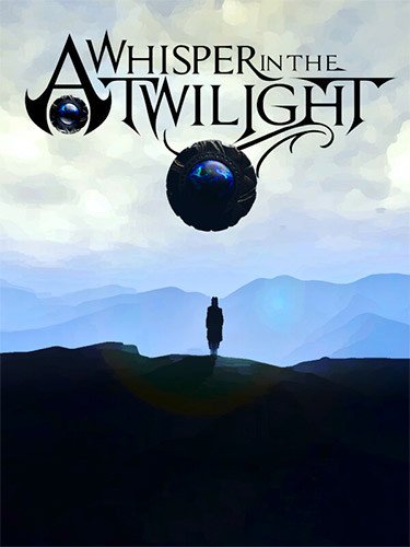A Whisper in the Twilight: Chapter One-HohohoGames