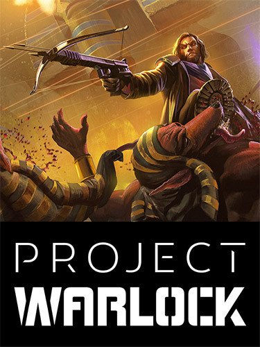 Project Warlock – v1.0.5.20 GOG + Bonus Soundtrack-HohohoGames