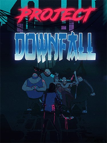 Project Downfall – v1.0.3 + Bonus OST-HohohoGames