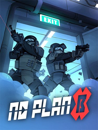 No Plan B – v1.0.0 + Supporter Pack DLC-HohohoGames
