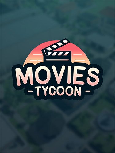 Movies Tycoon – v2.1.1 + Dawn of Cinema DLC-HohohoGames