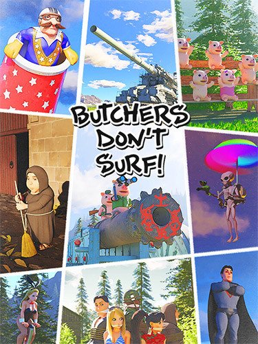 Butchers Don’t Surf!-HohohoGames
