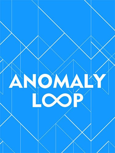Anomaly Loop + Windows 7 Fix-HohohoGames