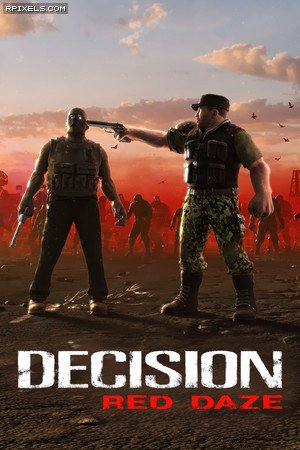 Decision: Red Daze – v22.05.07-HohohoGames
