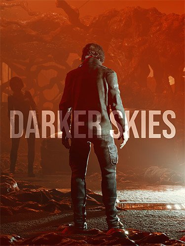 Darker Skies: Remastered + Windows 7 Fix-HohohoGames