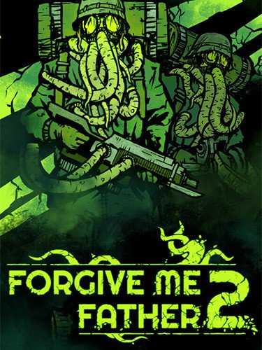 Forgive Me Father 2 – v1.0.0.38f (Release) + Windows 7 Fix-HohohoGames