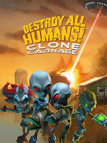Destroy All Humans! – Clone Carnage – v1.0.11341-HohohoGames