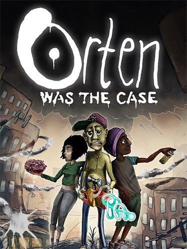 Orten Was The Case-HohohoGames