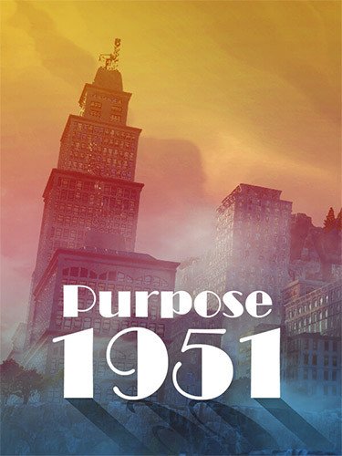 Purpose 1951 + Windows 7 Fix-HohohoGames