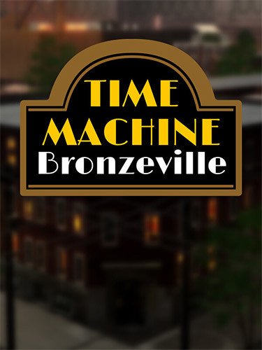 Time Machine Bronzeville-HohohoGames