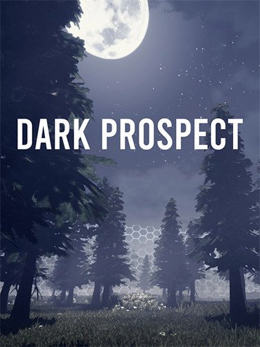 Dark Prospect – v1.0.0 + Windows 7 Fix-HohohoGames