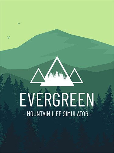 Evergreen: Mountain Life Simulator – v1.0.0 (Release) + Windows 7 Fix-HohohoGames