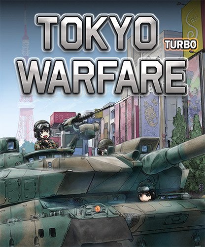 Tokyo Warfare Turbo + 2 DLCs-HohohoGames