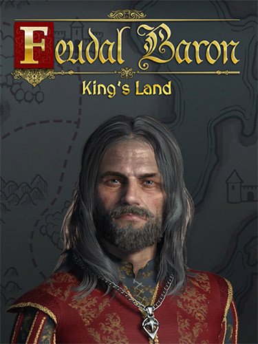 Feudal Baron: King’s Land – v1.0.20241220.698-HohohoGames