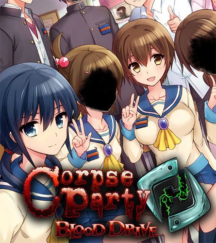 Corpse Party: Blood Drive-HohohoGames