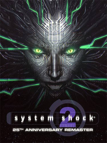 System Shock 2: 25th Anniversary Remaster – v1.0.4250.0 HotFix-HohohoGames