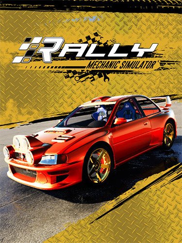 Rally Mechanic Simulator: Complete Garage Bundle – v1.0.236 + 3 DLCs-HohohoGames