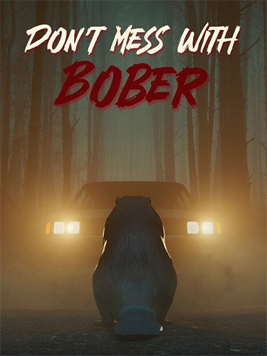 Don’t Mess With Bober – v1.0.3-HohohoGames
