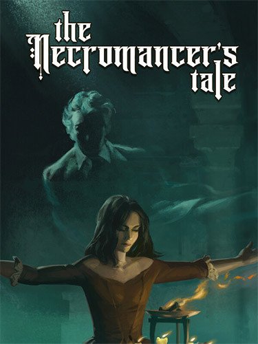 The Necromancer’s Tale – v1.158-HohohoGames