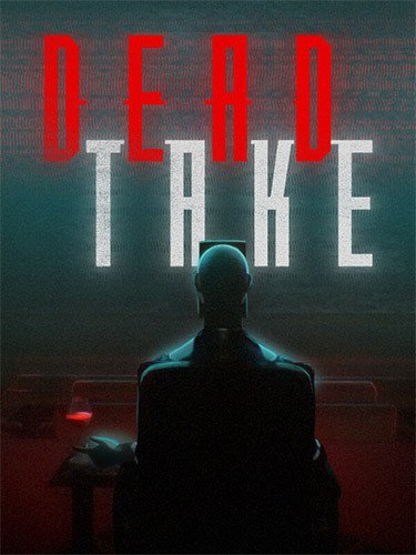 Dead Take – v1.0.3.54901-HohohoGames