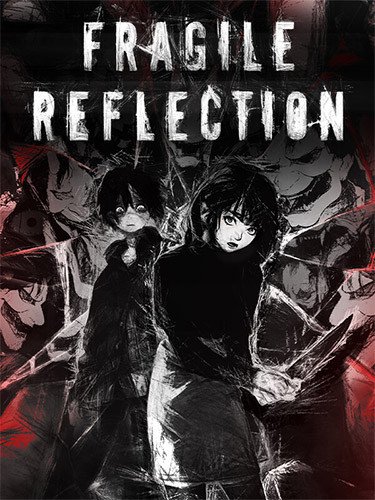 Fragile Reflection + Bonus OST-HohohoGames