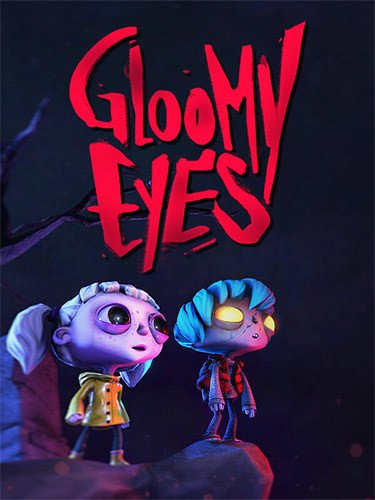 Gloomy Eyes: Deluxe Edition + Bonus OST-HohohoGames