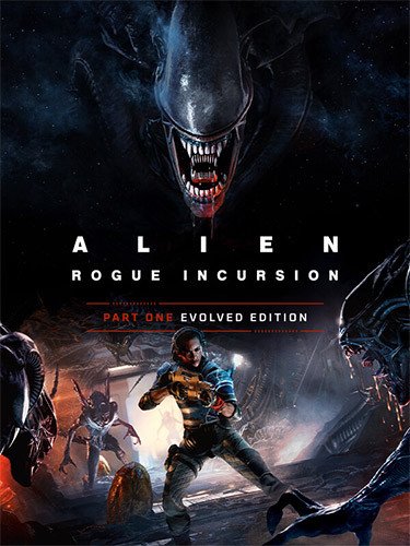 Alien: Rogue Incursion Evolved Edition – Deluxe + 2 DLCs-HohohoGames