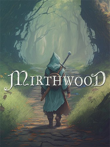 Mirthwood – v1.1.1p1-HohohoGames