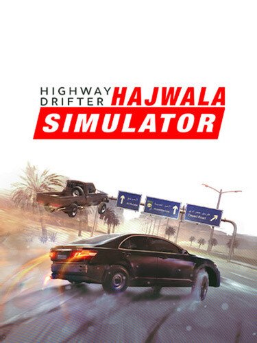 Highway Drifter: Hajwala Simulator-HohohoGames